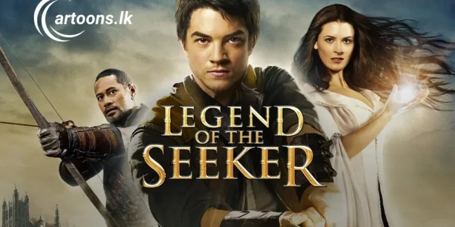 Legend of the Seeker Sinhala Dubbed | සිංහල හඩකැවූ සත්ය ගවේශයක