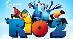 Rio 2 Sinhala Dubbed Movie සිංහල හඩකැවූ රියෝ 2