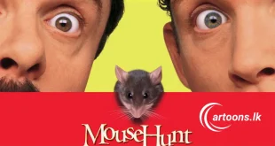 Mouse Hunt Sinhala Dubbed Movie සිංහල හඩකැවූ මවුස් හන්ට් චිත්_රපටය - cartoons.lk